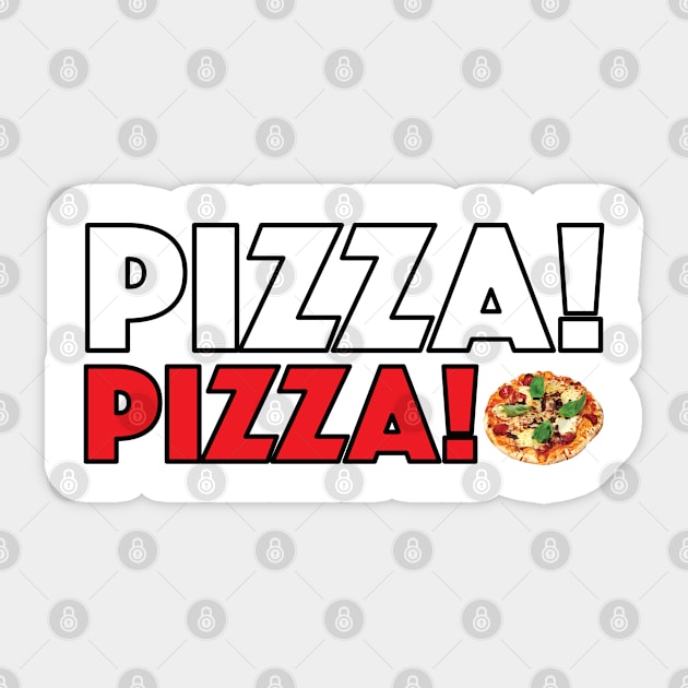 Pizza! Pizza! Sticker by Blessing Direct